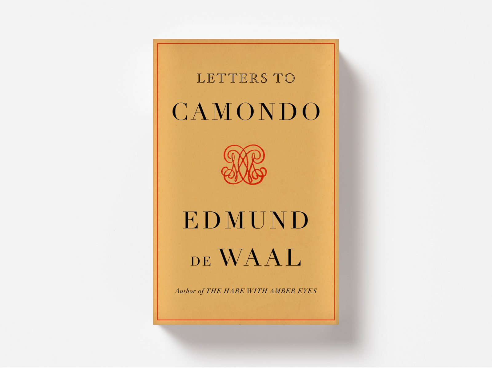 Edmund de Waal Letters to Camondo US Edition